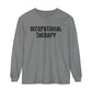 Occupational Therapy Band Inspired Long Sleeve Comfort Colors T-Shirt