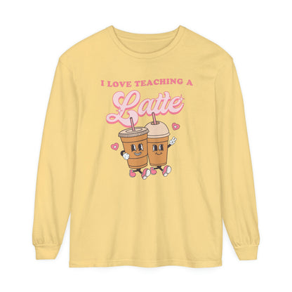 I Love Teaching a Latte Long Sleeve Comfort Colors T-Shirt