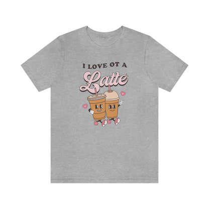 I Love OT a Latte Jersey T-Shirt