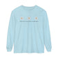 Daisy Speech-Language Pathology Long Sleeve Comfort Colors T-Shirt