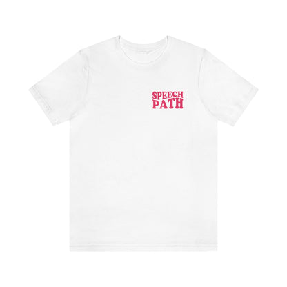 All You Need Is Speech Jersey T-Shirt | Front and Back Print