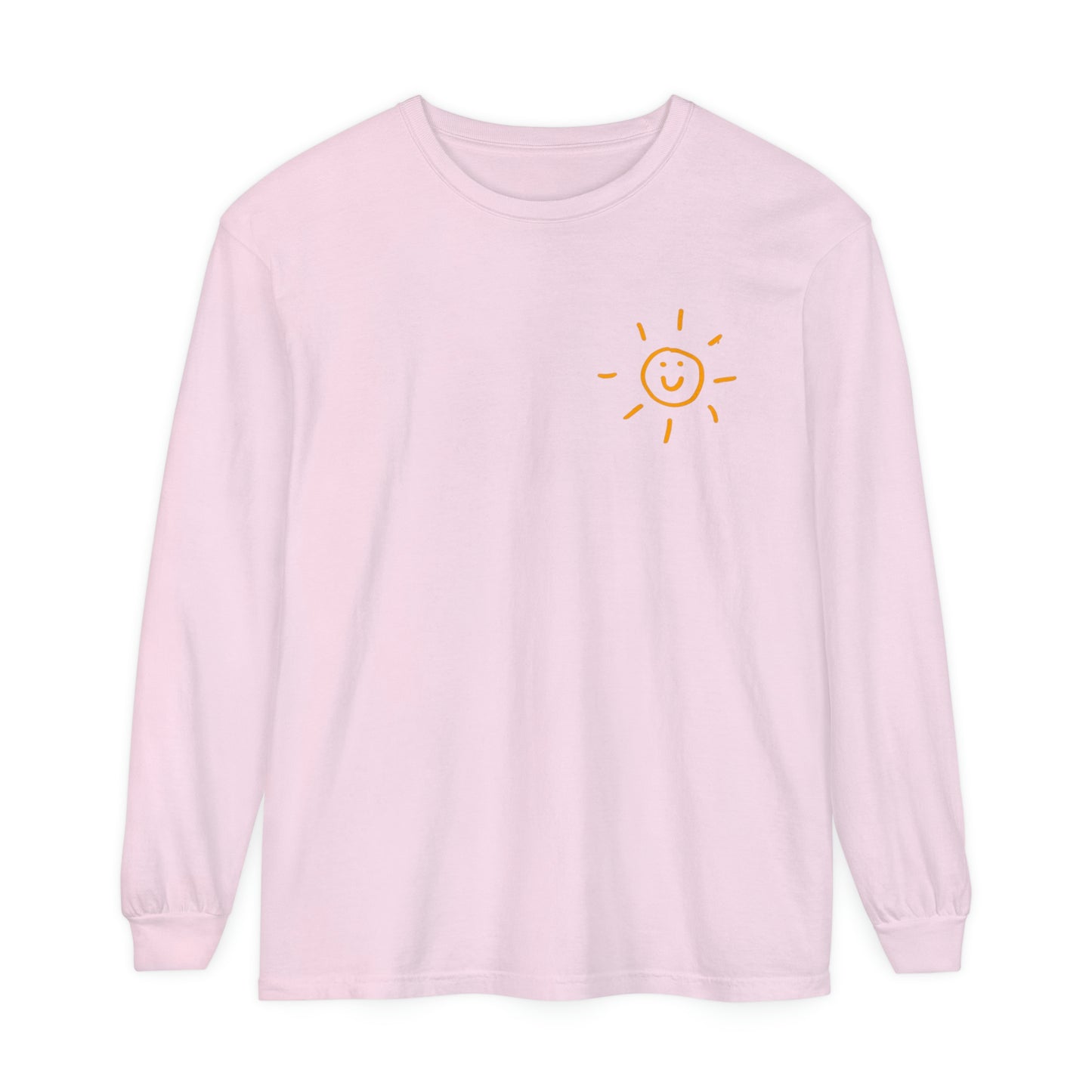 Be Someone's Sunshine Long Sleeve Comfort Colors T-Shirt