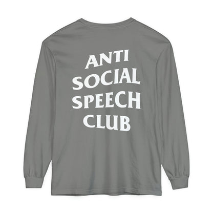 Antisocial Speech Club Long Sleeve Comfort Colors T-Shirt