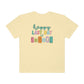 Happy Last Day of School Comfort Colors T-Shirt