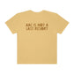 AAC Is Not a Last Resort Tonal Comfort Colors T-Shirt