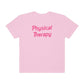 Pink Physical Therapy Comfort Colors T-Shirt