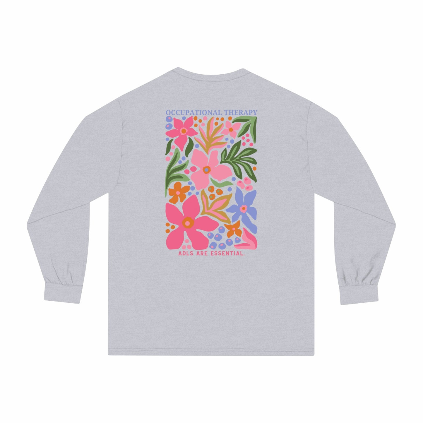 Occupational Therapy Long Sleeve T-Shirt | Front and Back Print