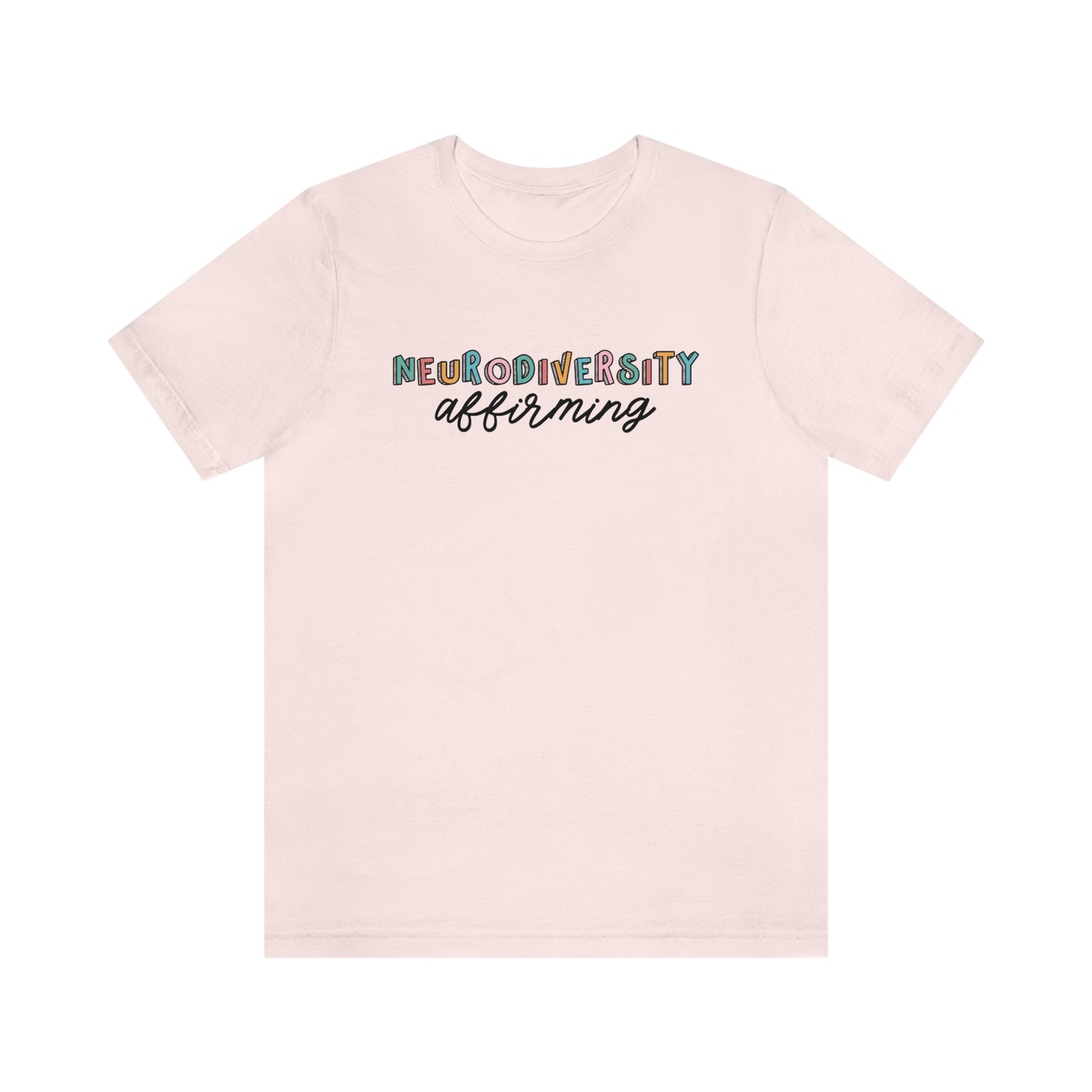 Neurodiversity Affirming Jersey T-Shirt