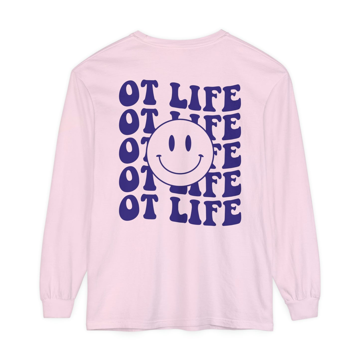 OT Life Long Sleeve Comfort Colors T-shirt