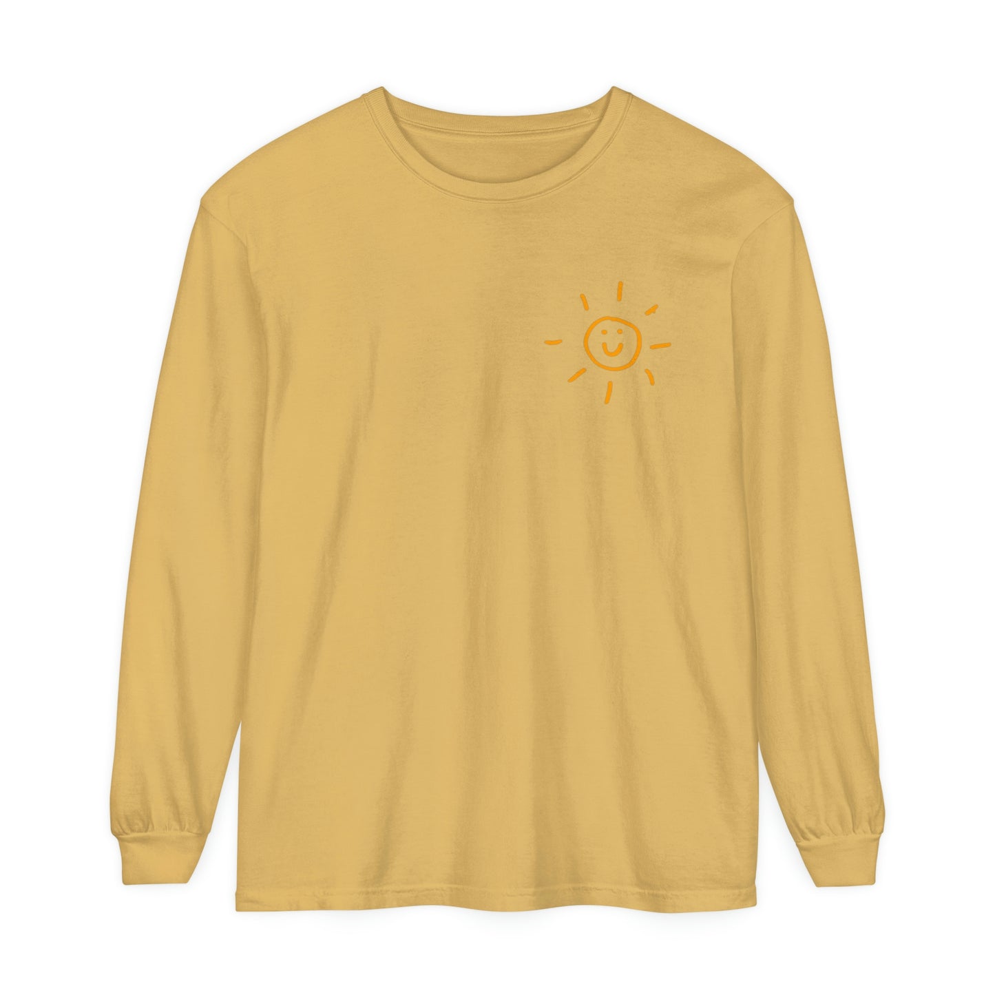 Be Someone's Sunshine Long Sleeve Comfort Colors T-Shirt