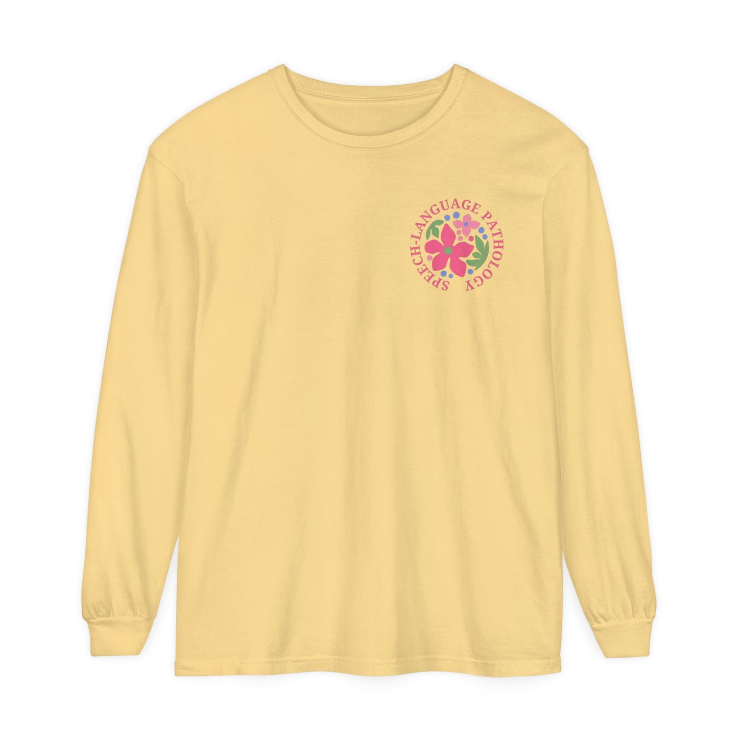 Speech-Language Pathology Long Sleeve Comfort Colors T-shirt