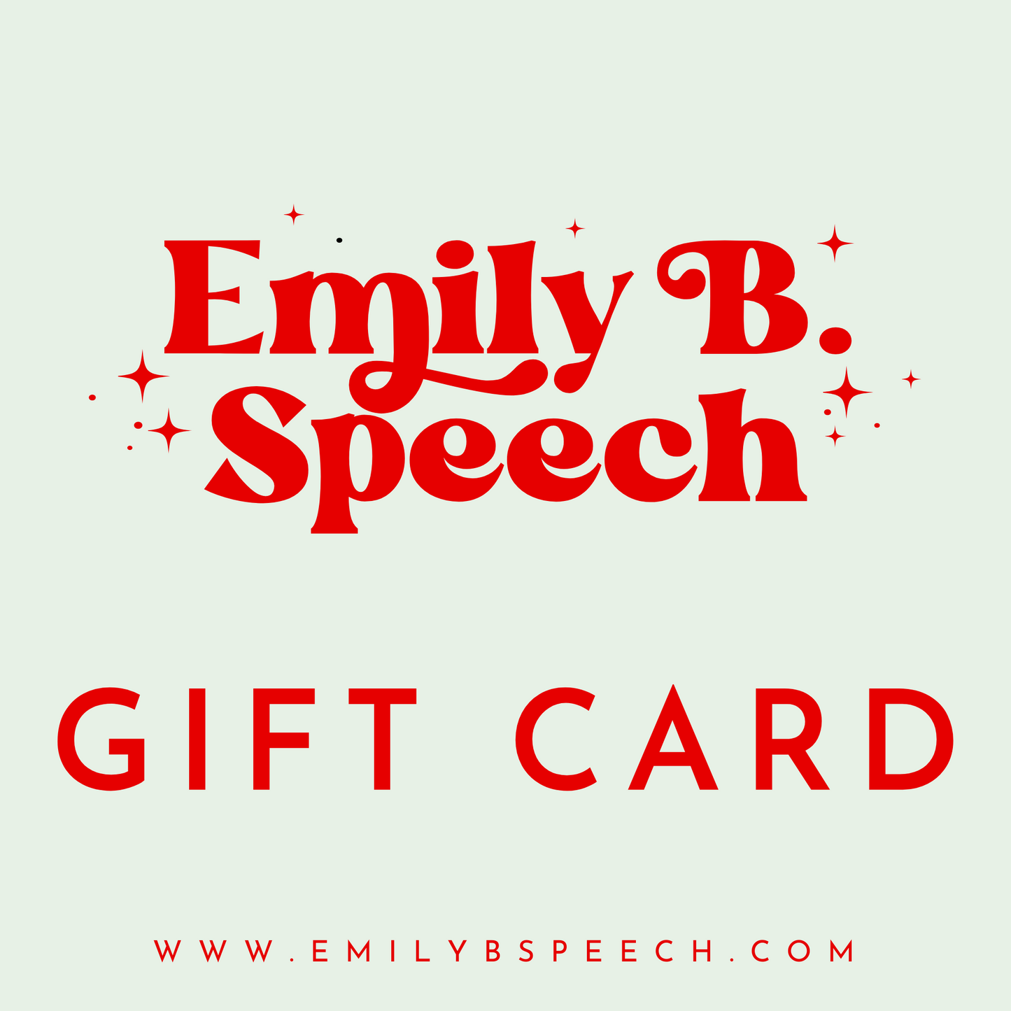 EmilyBSpeech Holiday Gift Card