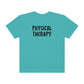Physical Therapy Band Inspired Comfort Colors T-Shirt