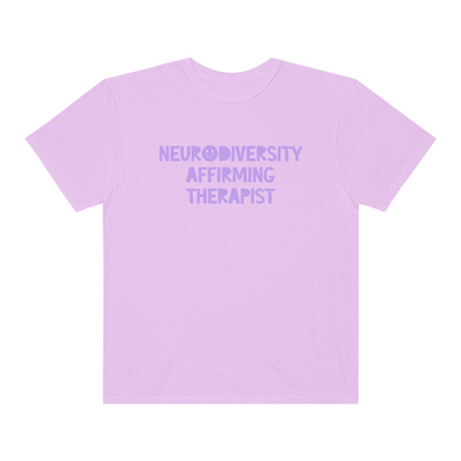 Neurodiversity Affirming Therapist Tonal Comfort Colors T-Shirt