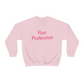 Custom Profession Crewneck Sweatshirt
